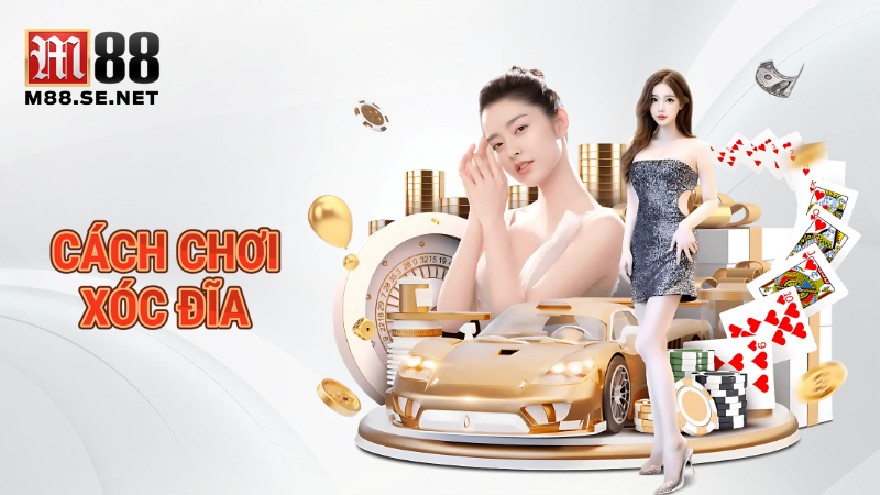 Cách chơi xóc đĩa